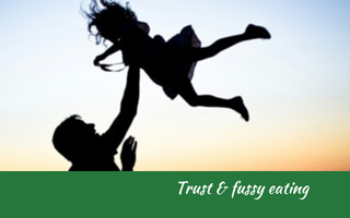 Trust & fussy eating, Judith Yeabsley|Fussy Eating NZ, #TheConfidentEater, #FussyEatingNZ, #TryNewFoods #HelpForFussyEating, #HelpForFussyEaters, #FussyEater, #FussyEating, #PickyEater, #PickyEating, #SupportForFussyEaters, #SupportForPickyEaters, #CreatingConfidentEaters, #TryNewFood #PickyEatingNZ #HelpForPickyEaters, #HelpForPickyEating, #Wellington, #NZ, #JudithYeabsley