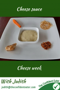 Cheese sauce – cheese recipes for picky eaters and fussy eaters #cheesesauce, #cheeserecipes, #cheeseideas, #trynewfoods, #funfoodsforpickyeaters, #funfoodsdforfussyeaters, #Recipesforpickyeaters, #helpforpickyeaters, #helpforpickyeating, #Foodforpickyeaters, #theconfidenteater, #wellington, #NZ, #judithyeabsley, #helpforfussyeating, #helpforfussyeaters, #fussyeater, #fussyeating, #pickyeater, #pickyeating, #supportforpickyeaters, #winnerwinnerIeatdinner, #creatingconfidenteaters, #newfoods, #bookforpickyeaters, #thecompleteconfidenceprogram, #thepickypack