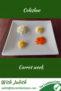 Coleslaw – for fussy eaters #coleslaw, #carrotcoleslaw #carrotrecipes, #trynewfoods, #funfoodsforpickyeaters, #funfoodsdforfussyeaters, #Recipesforpickyeaters, #helpforpickyeaters, #helpforpickyeating, #Foodforpickyeaters, #theconfidenteater, #wellington, #NZ, #judithyeabsley, #helpforfussyeating, #helpforfussyeaters, #fussyeater, #fussyeating, #pickyeater, #pickyeating, #supportforpickyeaters, #winnerwinnerIeatdinner, #creatingconfidenteaters, #newfoods, #bookforpickyeaters, #thecompleteconfidenceprogram, #thepickypack