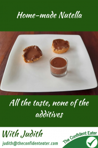 Home-made Nutella-spread – all the taste, none of the additives, perfect for fussy eaters #Chocolatespreadforfussyeaters, #Chocolatespreadforpickyeaters, #chocolatespread, #trynewfoods, #funfoodsforpickyeaters, #funfoodsdforfussyeaters, #Recipesforpickyeaters, #helpforpickyeaters, #helpforpickyeating, #Foodforpickyeaters, #theconfidenteater, #wellington, #NZ, #judithyeabsley, #helpforfussyeating, #helpforfussyeaters, #fussyeater, #fussyeating, #pickyeater, #pickyeating, #supportforpickyeaters, #winnerwinnerIeatdinner, #creatingconfidenteaters, #newfoods, #bookforpickyeaters, #thecompleteconfidenceprogram, #thepickypack