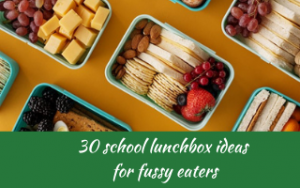 30 school lunchbox ideas for fussy eaters NZ, Judith Yeabsley|Fussy Eating NZ, school lunchbox ideas, #schoollunchboxes, #lunchboxesforfussyeaters, #lunchboxesforpickyeaters, #theconfidenteater, #fussyeatingNZ, #pickyeatingNZ #helpforpickyeaters, #helpforpickyeating, #recipespickyeaterswilleat, #recipesfussyeaterswilleat #winnerwinnerIeatdinner, #Recipesforpickyeaters, #Foodforpickyeaters, #wellington, #NZ, #judithyeabsley, #helpforfussyeating, #helpforfussyeaters, #fussyeater, #fussyeating, #pickyeater, #pickyeating, #supportforpickyeaters, #winnerwinnerIeatdinner, #creatingconfidenteaters, #newfoods, #bookforpickyeaters, #thecompleteconfidenceprogram, #thepickypack, #funfoodsforpickyeaters, #funfoodsdforfussyeaters