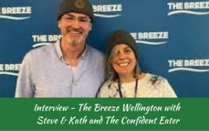 Interview The Breeze Wellington, Steve & Kath with the Confident Eater, Judith Yeabsley|Fussy Eating NZ, fun food #helpaddingfoodsfussyeating, #helpfortoddlerfussyeaters, #helpfortoddlerpickyeaters, #helpaddingfoodforpickyeaters, #theconfidenteater, #fussyeatingNZ, #pickyeatingNZ #helpforpickyeaters, #helpforpickyeating, #recipespickyeaterswilleat, #recipesfussyeaterswilleat #winnerwinnerIeatdinner, #Recipesforpickyeaters, #Foodforpickyeaters, #wellington, #NZ, #judithyeabsley, #helpforfussyeating, #helpforfussyeaters, #fussyeater, #fussyeating, #pickyeater, #pickyeating, #supportforpickyeaters, #creatingconfidenteaters, #newfoods, #bookforpickyeaters, #thepickypack, #funfoodsforpickyeaters, #funfoodsdforfussyeaters