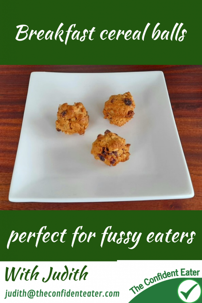 Breakfast cereal balls. Judith Yeabsley|Fussy Eating NZ, #breakfastcerealballs, #breakfastcerealballsforfussyeaters, #breakfastcerealballsforpickyeaters, #trynewfoods, #funfoodsforpickyeaters, #funfoodsdforfussyeaters, #Recipesforpickyeaters, #helpforpickyeaters, #helpforpickyeating, #Foodforpickyeaters, #theconfidenteater, #wellington, #NZ, #judithyeabsley, #helpforfussyeating, #helpforfussyeaters, #fussyeater, #fussyeating, #pickyeater, #pickyeating, #supportforpickyeaters, #winnerwinnerIeatdinner, #creatingconfidenteaters, #newfoods, #bookforpickyeaters, #thecompleteconfidenceprogram, #thepickypack, #fixfussyeatingNZ