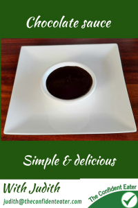 Chocolate sauce. Judith Yeabsley|Fussy Eating NZ, #chocolatesauce, #chocolatesauceforfussyeaters, #chocolatesauceforpickyeaters, #trynewfoods, #funfoodsforpickyeaters, #funfoodsdforfussyeaters, #Recipesforpickyeaters, #helpforpickyeaters, #helpforpickyeating, #Foodforpickyeaters, #theconfidenteater, #wellington, #NZ, #judithyeabsley, #helpforfussyeating, #helpforfussyeaters, #fussyeater, #fussyeating, #pickyeater, #pickyeating, #supportforpickyeaters, #winnerwinnerIeatdinner, #creatingconfidenteaters, #newfoods, #bookforpickyeaters, #thecompleteconfidenceprogram, #thepickypack, #fixfussyeatingNZ