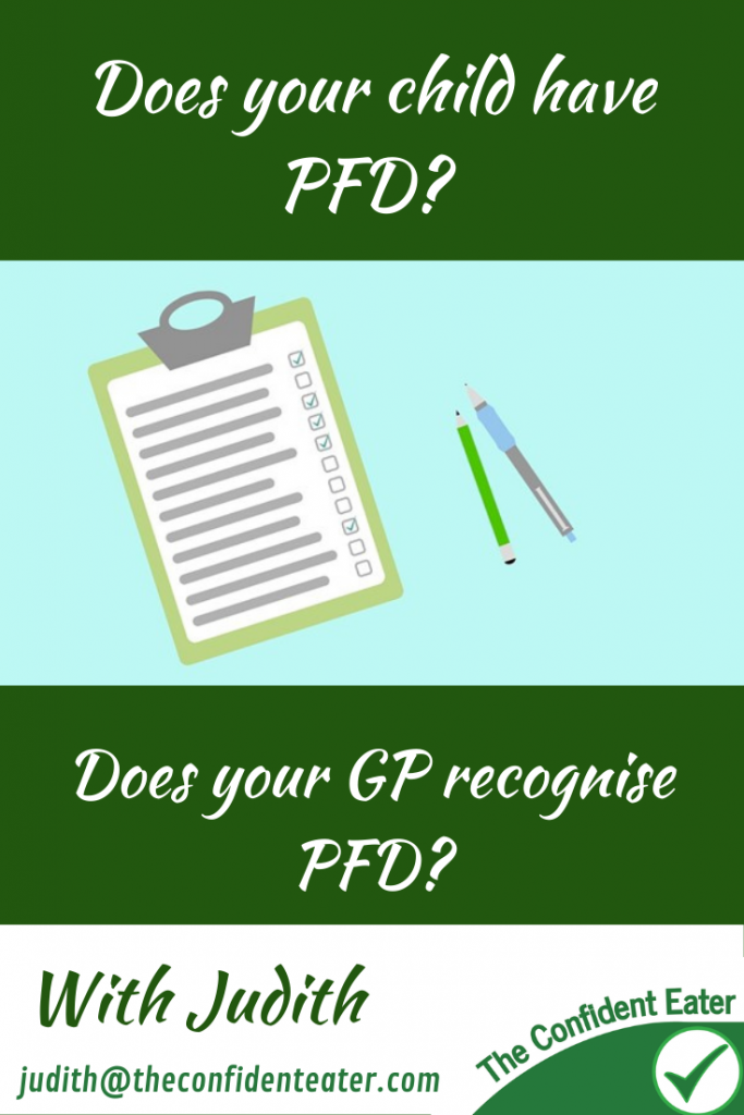 Does your child have PFD? Does you GP recognise PFD?, Judith Yeabsley|Fussy Eating NZ, questionnaire, #questionnaireformedicalprofessionals, #vegetablesforfussyeaters, #vegetablesforpickyeaters, #dinnerideasforveryfussyeaters, #dinnersforfussyeaters, #dinnersforforpickyeaters, #theconfidenteater, #fussyeatingNZ, #pickyeatingNZ #helpforpickyeaters, #helpforpickyeating, #recipespickyeaterswilleat, #recipesfussyeaterswilleat #winnerwinnerIeatdinner, #Recipesforpickyeaters, #Foodforpickyeaters, #wellington, #NZ, #judithyeabsley, #helpforfussyeating, #helpforfussyeaters, #fussyeater, #fussyeating, #pickyeater, #pickyeating, #supportforpickyeaters, #creatingconfidenteaters, #newfoods, #bookforpickyeaters, #thepickypack, #funfoodsforpickyeaters, #funfoodsdforfussyeaters