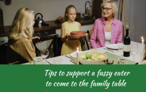 Tips to help fussy eaters come to the table, Judith Yeabsley|Fussy Eating NZ, #tipstocometothetableforfussyeaters, #tipstocometothetableforpickyeaters, #trynewfoods, #theconfidenteater, #fussyeatingNZ, #pickyeatingNZ #helpforpickyeaters, #helpforpickyeating, #recipespickyeaterswilleat, #recipesfussyeaterswilleat #winnerwinnerIeatdinner, #Recipesforpickyeaters, #Foodforpickyeaters, #wellington, #NZ, #judithyeabsley, #helpforfussyeating, #helpforfussyeaters, #fussyeater, #fussyeating, #pickyeater, #pickyeating, #supportforpickyeaters, #creatingconfidenteaters, #newfoods, #bookforpickyeaters, #thepickypack, #funfoodsforpickyeaters, #funfoodsdforfussyeaters