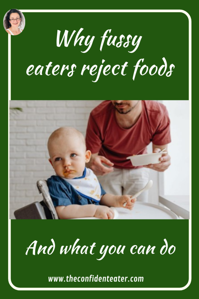 Why fusty eaters suddenly reject food, Judith Yeabsley|Fussy Eating NZ, #TheConfidentEater, #FussyEatingNZ, #TryNewFoods #HelpForFussyEating, #HelpForFussyEaters, #FussyEater, #FussyEating, #PickyEater, #PickyEating, #SupportForFussyEaters, #SupportForPickyEaters, #CreatingConfidentEaters, #TryNewFood #PickyEatingNZ #HelpForPickyEaters, #HelpForPickyEating, #Wellington, #NZ, #JudithYeabsley
