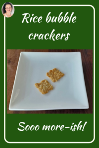 Rice bubble crackers, JudithYeabsley/FussyEatingNZ, #RiceBubbleCrackers, #JudithYeabsley|FussyEatingNZ, #TheConfidentEater, #Wellington, #NZ, #FussyEating, #PickyEating #HelpForPickyEaters, #HelpForPickyEating, #FoodForPickyEaters, #HelpForFussyEating, #HelpForFussyEaters, #FussyEater, #FussyEating, #PickyEater, #PickyEating, #SupportForPickyEaters, #CreatingConfidentEaters, #WinnerWinnerIEatDinner, #FixFussyEatingNZ, #FunFoodsForPickyEaters, #FunFoodsForFussyEaters