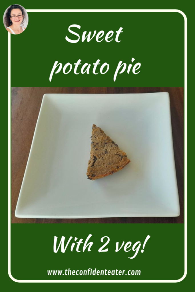 Sweet potato pie, JudithYeabsley/FussyEatingNZ, #SweetPotatoPie, #JudithYeabsley|FussyEatingNZ, #TheConfidentEater, #Wellington, #NZ, #FussyEating, #PickyEating #HelpForPickyEaters, #HelpForPickyEating, #FoodForPickyEaters, #HelpForFussyEating, #HelpForFussyEaters, #FussyEater, #FussyEating, #PickyEater, #PickyEating, #SupportForPickyEaters, #CreatingConfidentEaters, #WinnerWinnerIEatDinner, #FixFussyEatingNZ, #FunFoodsForPickyEaters, #FunFoodsForFussyEaters