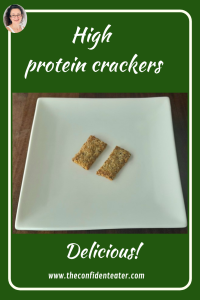 High protein crackers, JudithYeabsley/FussyEatingNZ, #HighProteinCrackers, #JudithYeabsley|FussyEatingNZ, #TheConfidentEater, #Wellington, #NZ, #FussyEating, #PickyEating #HelpForPickyEaters, #HelpForPickyEating, #FoodForPickyEaters, #HelpForFussyEating, #HelpForFussyEaters, #FussyEater, #FussyEating, #PickyEater, #PickyEating, #SupportForPickyEaters, #CreatingConfidentEaters, #WinnerWinnerIEatDinner, #FixFussyEatingNZ, #FunFoodsForPickyEaters, #FunFoodsForFussyEaters