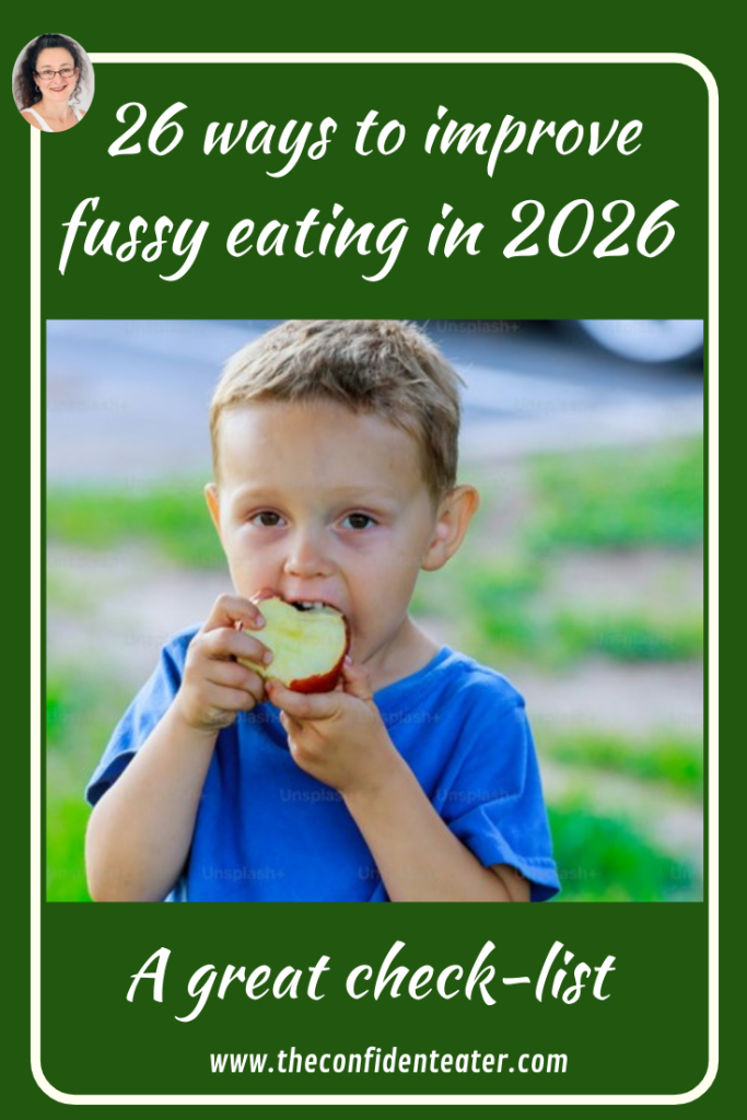 26 ways to improve fussy eating in 2026, Judith Yeabsley|Fussy Eating NZ, #TheConfidentEater, #FussyEatingNZ, #TryNewFoods #HelpForFussyEating, #HelpForFussyEaters, #FussyEater, #FussyEating, #PickyEater, #PickyEating, #SupportForFussyEaters, #SupportForPickyEaters, #CreatingConfidentEaters, #TryNewFood #PickyEatingNZ #HelpForPickyEaters, #HelpForPickyEating, #Wellington, #NZ, #JudithYeabsley